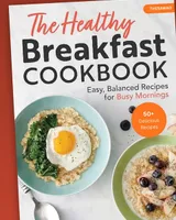 Cover of Healthy Breakfast Cookbook